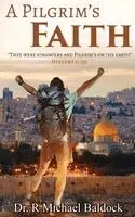 R Michael Baldock - Pigim's Faith, Inbunden. Tillgänglighet: Lägg i varukorg