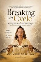 Ann Marie Narkiewicz - Breaking the Cycle, Häftad