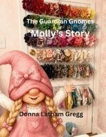 Donna Gregg - Guardian Gnomes, Häftad