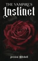 Jessica Mitchell - Vampire's Instinct, Inbunden