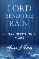 Susan J Perry - Lord Send the Rain, Häftad
