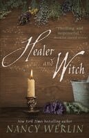 Nancy Werlin - Healer and Witch, Häftad