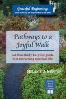 Melanie D Newton - Pathways to a Joyful Walk, Häftad. Tillgänglighet: Lägg i varukorg