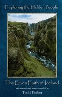 Todd Fischer - Exploring the Hidden People, Häftad