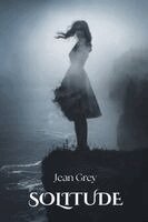 Jean Grey - Solitude, Häftad