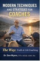 Donald Myers - Modern Techniques & strategies for Coaches, Häftad