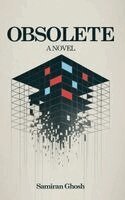 Samiran Ghosh - Obsolete, Inbunden