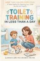 Nathan H Azrin, Richard M Foxx - Toilet Training in Less Than a Day, Häftad