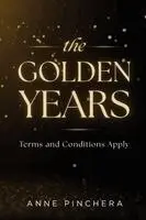 Anne Pinchera - Golden Years, Häftad. Tillgänglighet: Lägg i varukorg