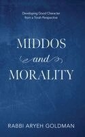 Aryeh Goldman - Middos and Morality, Inbunden. Tillgänglighet: Lägg i varukorg