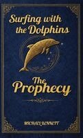 Michael Bennett - Prophecy, Inbunden