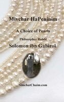 Rabbi Solomon Ibn Gabirol, Itzhak Hoki Aboudi - Mivchar HaPeninim - A Choice of Pearls, Inbunden
