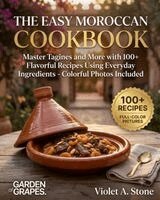 Violet Stone - Easy Moroccan Cookbook, Häftad