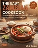 Ella Dawson - Easy Zambian Cookbook, Häftad
