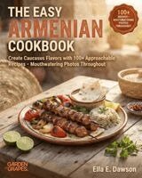 Ella Dawson - Easy Armenian Cookbook, Häftad