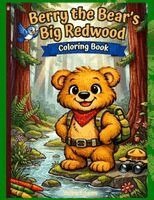Shelley Elizabeth Lyons - Berry the Bear's Big Redwood Coloring Book, Häftad