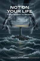 K a Faithclimber - Not on Your Life, Häftad