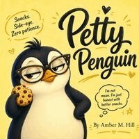 Amber M Hill - Petty Penguin, Häftad