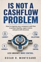 Oscar D Montesano - Is Not a Cashflow Problem, Häftad. Tillgänglighet: Lägg i varukorg
