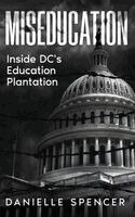 Spencer - Miseducation, Inbunden
