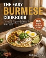 Violet Stone - Easy Burmese Cookbook, Häftad. Tillgänglighet: Lägg i varukorg