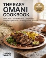 Violet Stone - Easy Omani Cookbook, Häftad. Tillgänglighet: Lägg i varukorg