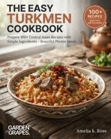 Amelia Ross - Easy Turkmen Cookbook, Häftad. Tillgänglighet: Lägg i varukorg