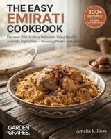 Amelia Ross - Easy Emirati Cookbook, Häftad. Tillgänglighet: Lägg i varukorg