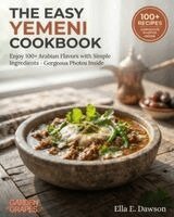 Ella Dawson - Easy Yemeni Cookbook, Häftad. Tillgänglighet: Lägg i varukorg