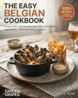 Violet Stone - Easy Belgian Cookbook, Häftad. Tillgänglighet: Lägg i varukorg