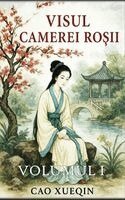 Cao Xueqin - Visul camerei roșii, Inbunden