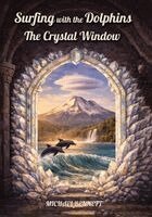 Michael Bennett - Crystal Window, Häftad