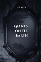 S P Meek - Giants on the Earth, Häftad