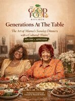 Shantelle Bethea - Generations At The Table, Inbunden. Tillgänglighet: Lägg i varukorg