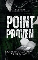 Asher D Payne, Christina Halverson - Point Proven, Häftad