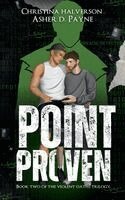 Asher D Payne, Christina Halverson - Point Proven, Inbunden