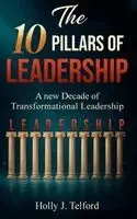 Holly J Telford - 10 Pillars of Leadership, Inbunden. Tillgänglighet: Lägg i varukorg