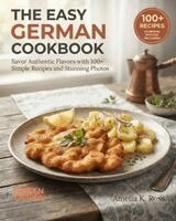 Amelia Ross - Easy German Cookbook, Häftad