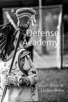 Mason Boyce, Hudson Boyce - Defense Academy, Häftad