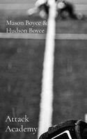 Mason Boyce, Hudson Boyce - Attack Academy, Inbunden