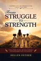 Hellen Esther - From Struggle To Strength, Häftad