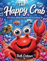 Beth Costanzo - Happy Crab, Häftad. Tillgänglighet: Lägg i varukorg