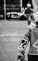 Hudson Boyce, Mason Boyce - Faceoff Academy, Inbunden