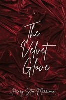 Henry Seton Merriman - Velvet Glove, Häftad
