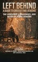 M S David Phung - Left Behind, Inbunden. Tillgänglighet: Lägg i varukorg