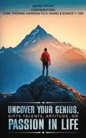 M S David Phung - Uncover Your Genius, Gifts, Talent, Aptitude, or Passion in Life, Inbunden. Tillgänglighet: Lägg i varukorg