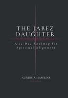 Aundria Hawkins - Jabez Daughter, Häftad