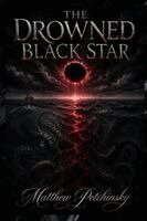 Matthew Petchinsky - Drowned Black Star, Häftad