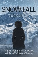 Liz Bullard - Snow Fall, Häftad