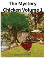 Sally A Miller - Mystery Chicken, Häftad